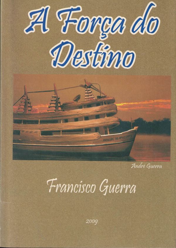 Força do Destino, A